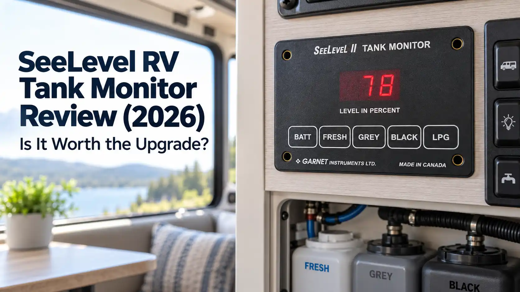 SeeLevel RV Tank Monitor Review (2026) Is It Worth the Upgrade